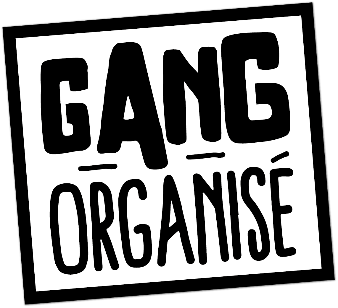 Gang organisé