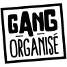 Gang organisé