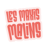 Les Maxis Malins